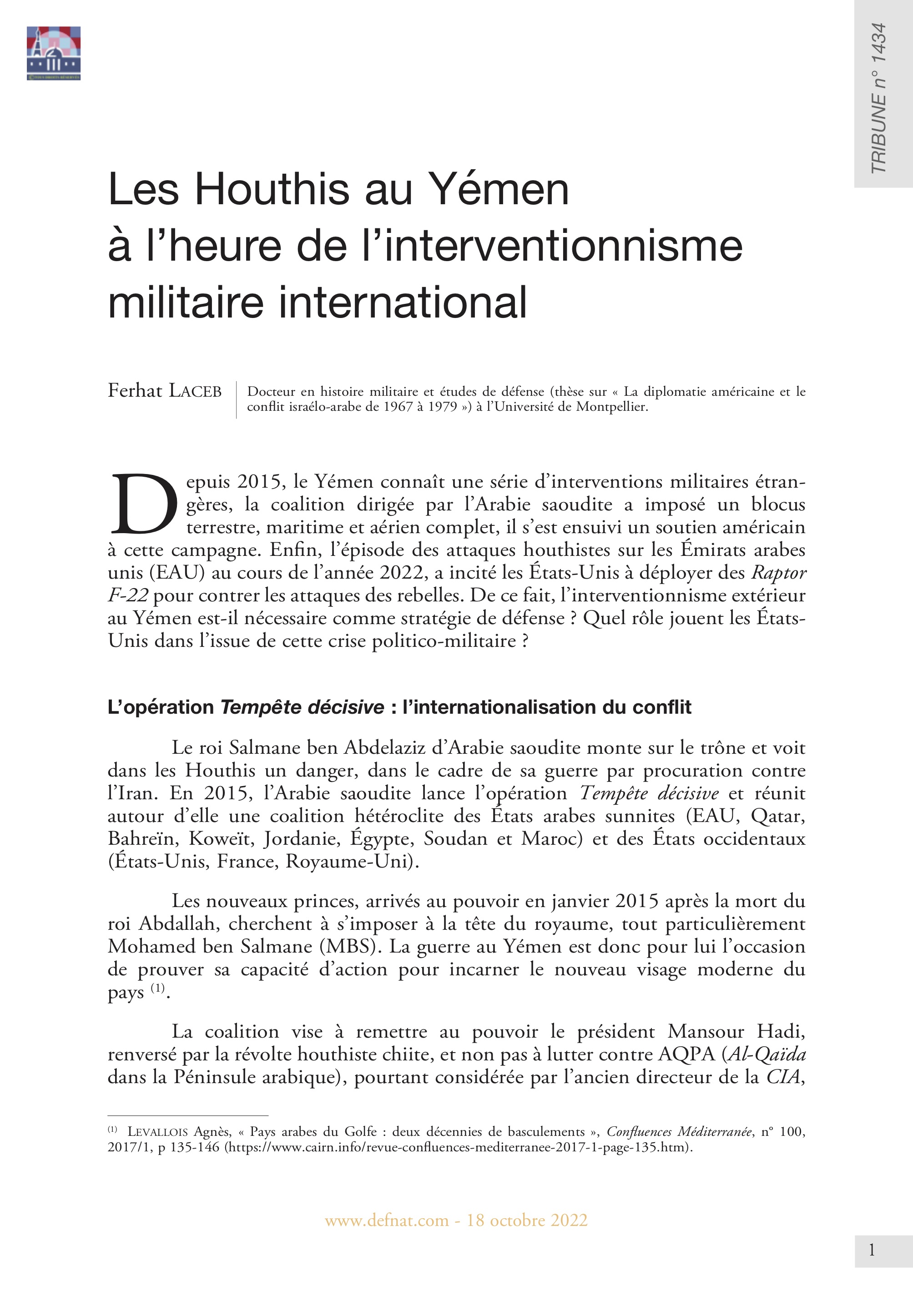 Les Houthis au Yémen à l’heure de l’interventionnisme militaire international (T 1434)
